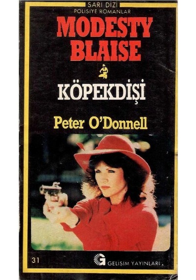 Sarı Dizi Polisiye Romanlar Modesty Blaise - Köpekdişi - Peter O'donnell 1.baskı