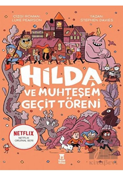 Taze Kitap - Hilda ve Muhteşem Geçit Töreni