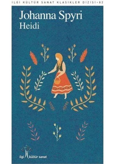 Heidi-ilgi Kültür Sanat Klasikleri Dizisi 82