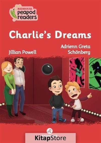 Charlie's Dreams-Redhouse Peapod Readers - Jillian Powell - Redhouse Yayınları