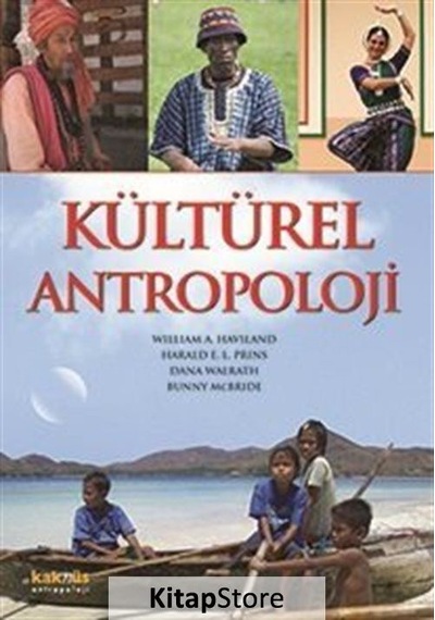 Kültürel Antropoloji / William A. Haviland