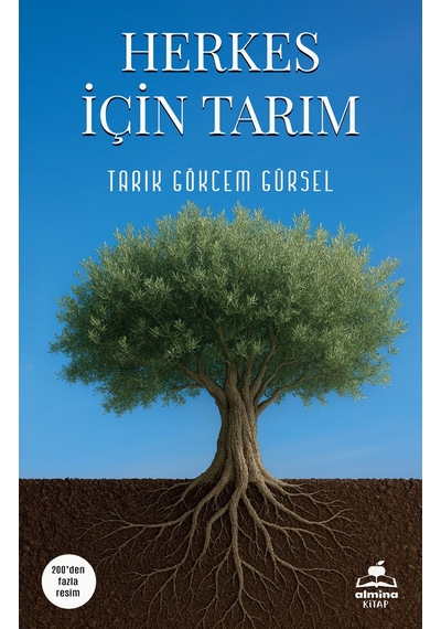Herkes İçin Tarım / Tarık Gökcem Gürsel
