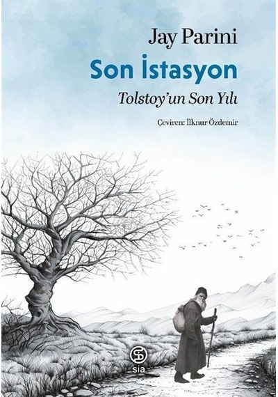 Son İstasyon Tolstoy'un Son Yılı / Jay Parini