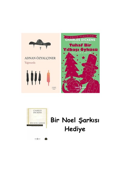 Yağmurda + Tuhaf Bir Yılbaşı Öyküsü + Bir Noel Şarkısı
