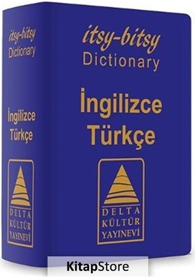 Itsy - Bitsy Ingilizce-Türkçe Mini Sözlük / Ilker Yücel