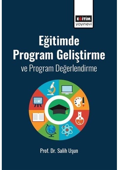 Eğitimde Program Geliştirme Ve Program Değerlendirme / Prof. D...