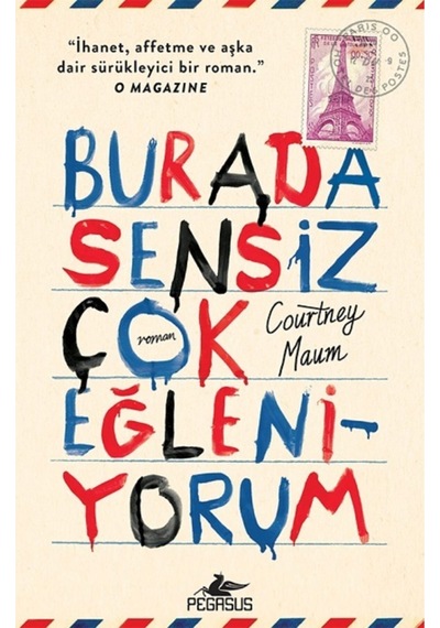 Burada Sensiz Çok Eğleniyorum