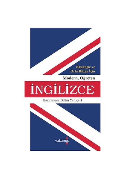 ModernÖğreten İngilizce - Selim Yeniçeri - Yakamoz Yayınları