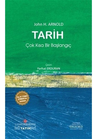 Tarih: Çok Kısa Bir Başlangıç / John H. Arnold 9786054763849