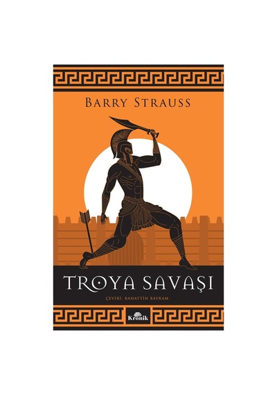 Troya Savaşı: Tarihsel Çatışmalar Ve Sonuçları