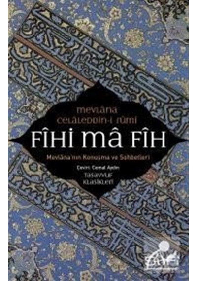 Fihi Ma Fih / Mevlana 9786059778695