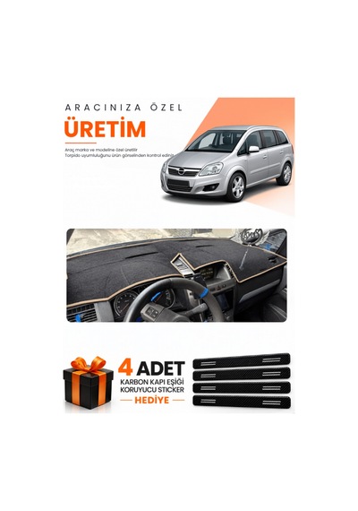 Opel Zafira B 2004-2011 Uyumlu Torpido Koruma Örtüsü Oto Kılıfı - Siyah Bej