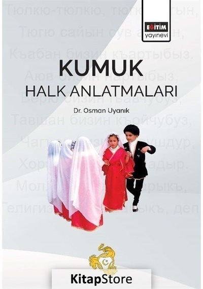 Kumuk Halk Anlatmaları - Osman Uyanık - Eğitim Yayınevi