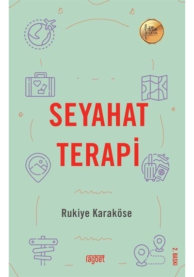Seyahat Terapi / Rukiye Karaköse