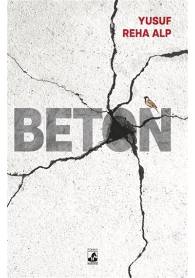 Beton / Yusuf Reha Alp