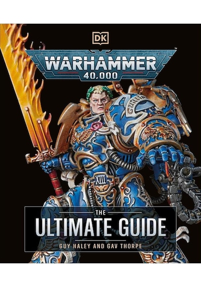 Warhammer 40,000 The Ultimate Guide Ciltli Dorling Kindersley Uk