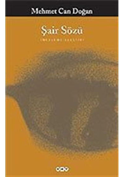 Şair Sözü - Mehmet Can Doğan - Yapı Kredi Yayınları