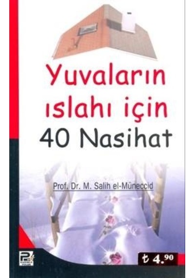 Yuvaların Islahı İçin 40 Nasihat - Salih El Müneccid - Karınca Po