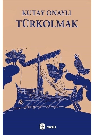 Türkolmak / Kutay Onaylı