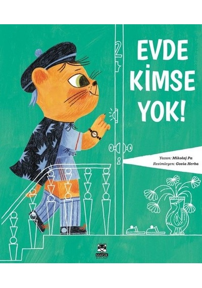Evde Kimse Yok! - Mikolaj Pa - Marsık Kitap