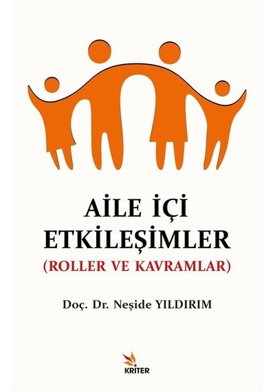 Aile İçi Etkileşimler / Neşide Yıldırım