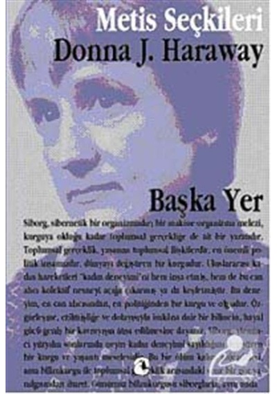 Başka Yer - Donna Haraway - Metis Yayınları