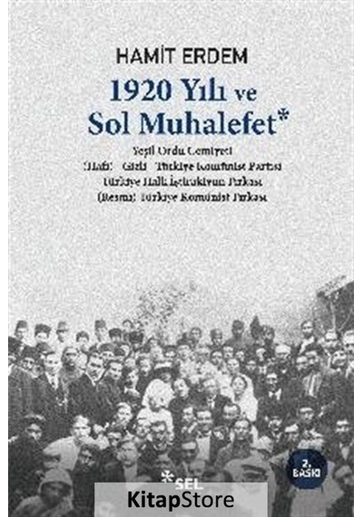 1920 Yılı ve Sol Muhalefet - Hamit Erdem - Sel Yayıncılık