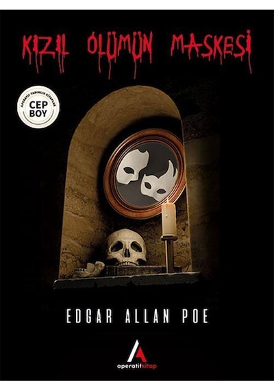 Kızıl Ölümün Maskesi - Edgar Allan Poe - Cep Boy Aperatif Tadımlı