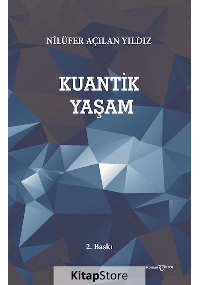 Kuantik Yaşam - Açılan Yıldız - Temren