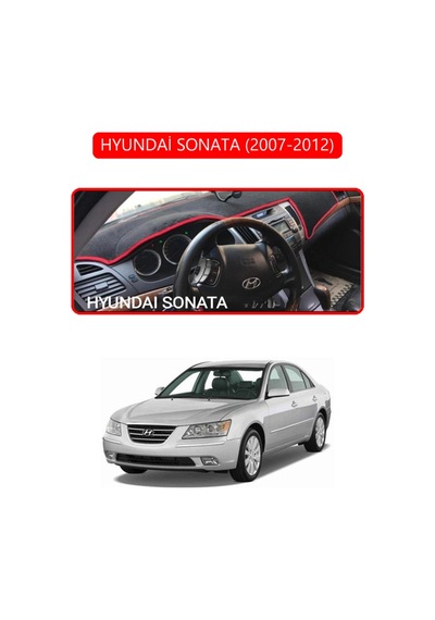 Hyundai Sonata 2007-2012torpido Koruma Halısı Kırmızı Kenar