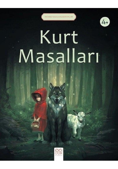 Kurt Masalları-Değerli Masallar Koleksiyonları - Rafaella - 1001 Çiçek