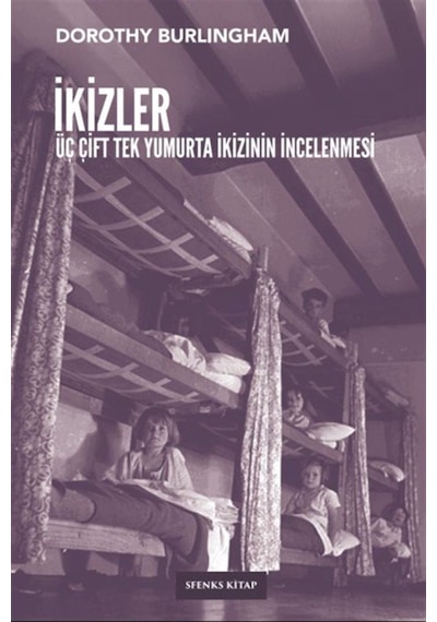 İkizler & Üç Çift Tek Yumurta İkizinin İncelenmesi / Dorothy B...