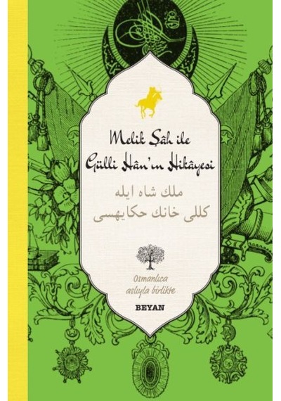 Melik Şah ile Gülli Han'ın Hikayesi- Beyan Yayınları