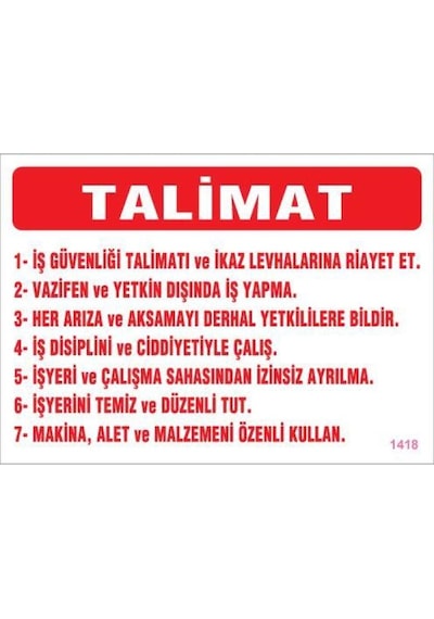 İş Güveliği Talimatları Levhası 25x35 Kod:1418 - Elwm-292190
