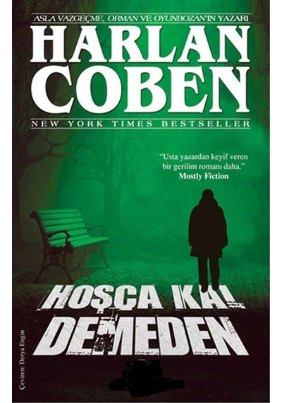 Hoşça Kal Demeden - Harlan Coben İlk Baskı 2016