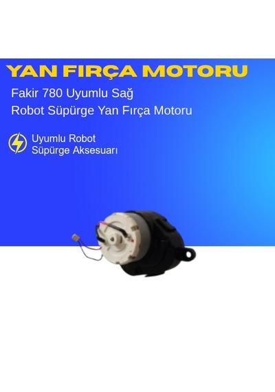 Fakir 780 Uyumlu Sağ Yan Fırça Motoru