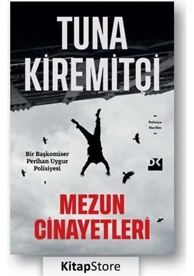 Mezun Cinayetleri / Tuna Kiremitçi