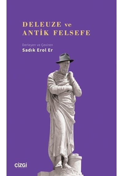 Deleuze Ve Antik Felsefe 9786051964867