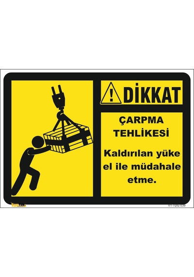 Çarpma Tehlikesi - Isg Levhası (511784767)