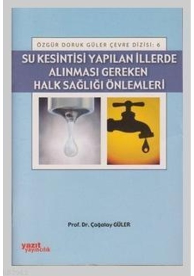 Su Kesintisi Yapılan Illerde Alınması Ger -Yazıt 6