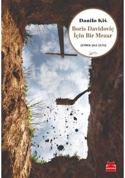 Boris Davidoviç için Bir Mezar - Danilo Kis - Kırmızı Kedi
