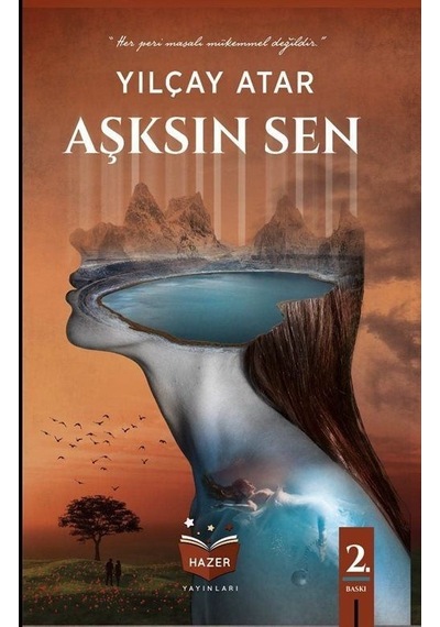 Aşksın Sen - Yılçay Atar - Hazer Yayınları