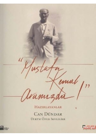 Mustafa Kemal Aramızda