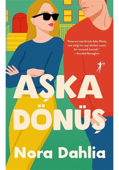 Aşka Dönüş / Nora Dahlia
