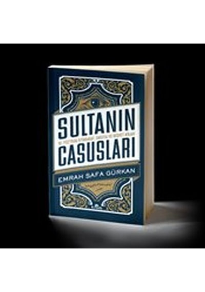 Sultanın Casusları 16. Yüzyılda İstihbarat - Yqbx-653345