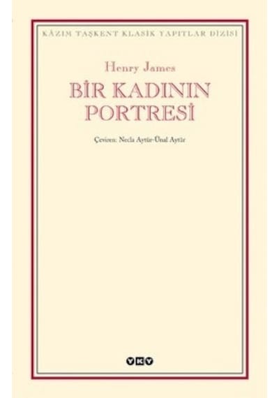 Bir Kadının Portresi - Henry James - Yapı Kredi Yayınları