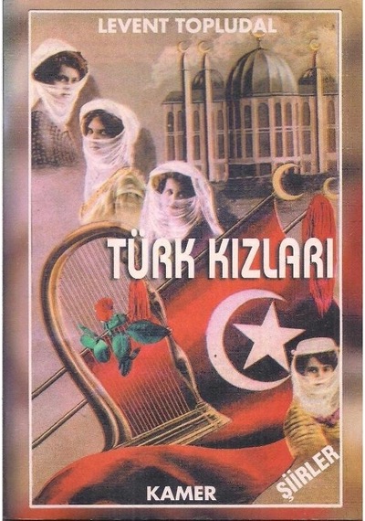 Türk Kızları - Levent Topludal