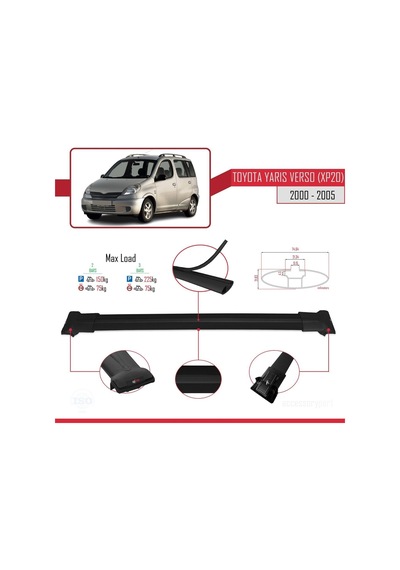 Toyota Yaris Verso Xp20 2000-2005 Arası İle Uyumlu Fly Model Ara Atkı Tavan Barı Siyah