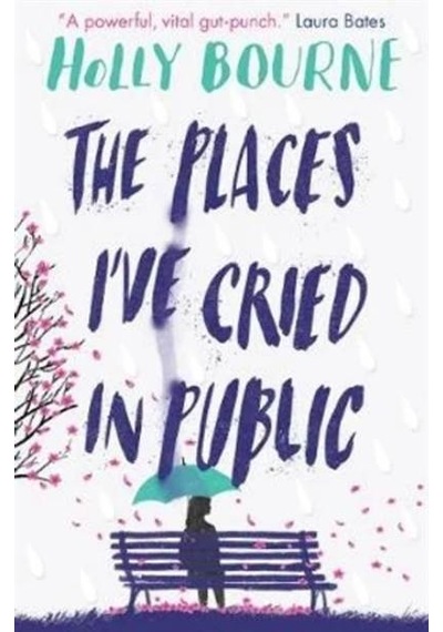 The Places I've Cried In Public 9781474949521