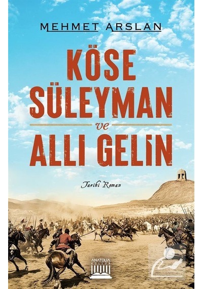 Köse Süleyman Ve Allı Gelin / Mehmet Arslan